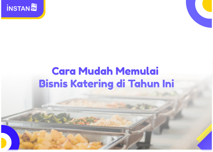 Cara Mudah Memulai Bisnis Katering di Tahun Ini