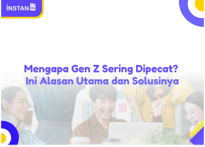 Mengapa Gen Z Sering Dipecat? Ini Alasan Utama dan Solusinya