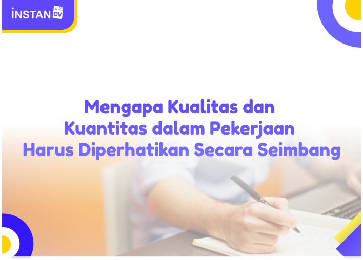 Mengapa Kualitas dan Kuantitas dalam Pekerjaan Harus Diperhatikan Secara Seimbang