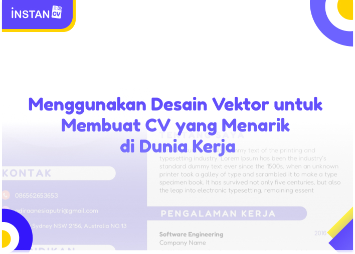 Menggunakan Desain Vektor untuk Membuat CV yang Menarik di Dunia Kerja