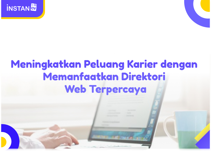 Meningkatkan Peluang Karier dengan Memanfaatkan Direktori Web Terpercaya