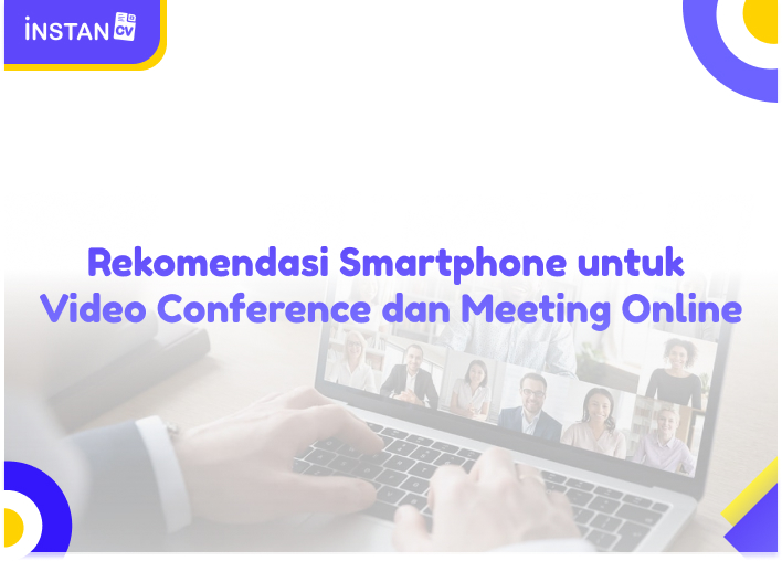 Rekomendasi Smartphone untuk Video Conference dan Meeting Online